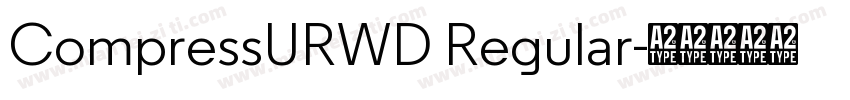 CompressURWD Regular字体转换